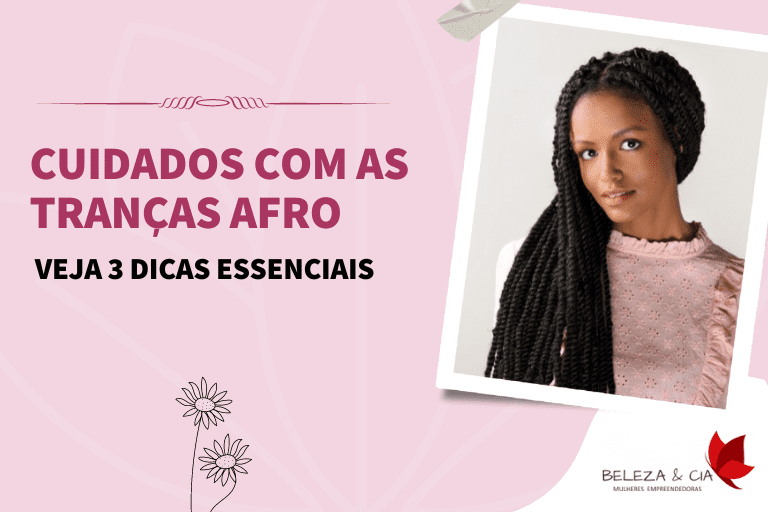 Cuidados com as Tranças Afro - CT Beleza e Cia