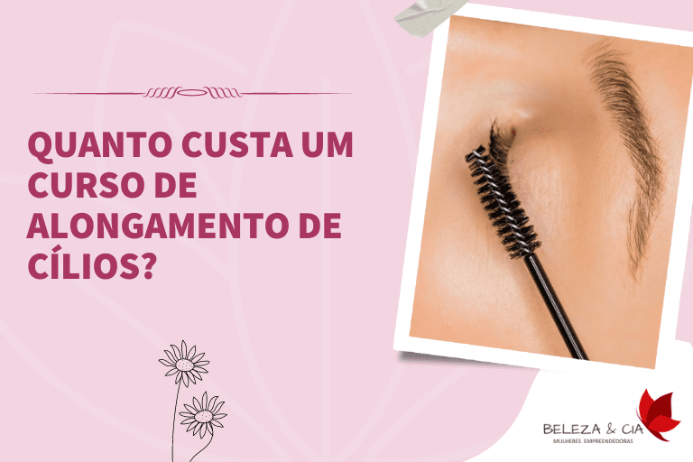 Quanto custa um Curso de Alongamento de Cílios