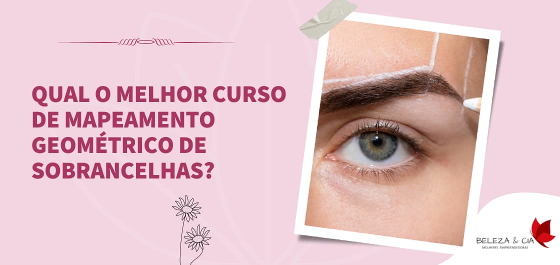 Melhor Curso de Mapeamento Geométrico de Sobrancelhas