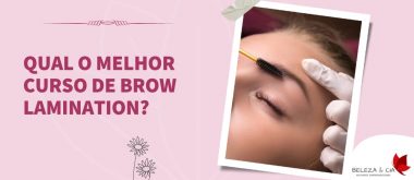 Melhor Curso de Brow Lamination